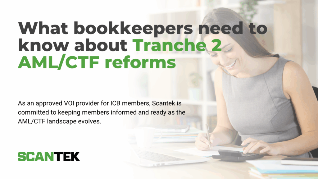 Tranche 2 AML/CTF Reforms: What bookkeepers need to know